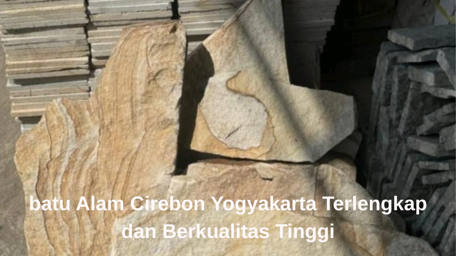 Stok produk batu alam Cirebon Yogyakarta berkualitas tinggi siap kirim dari gudang AW Stone
